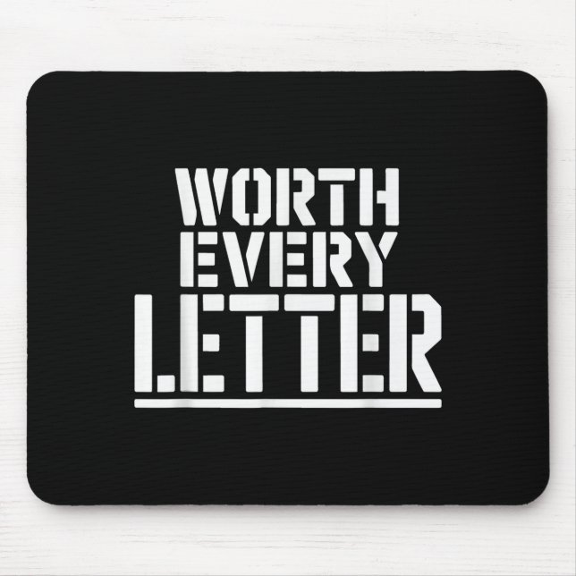Worth every letter boot camp graduation proud mouse pad (Front)