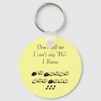 Worth the Wait Keychain