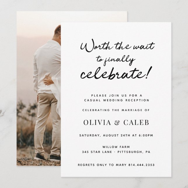 Worth the Wait to Celebrate Wedding Reception Invi Invitation (Front/Back)