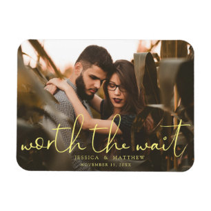 Worth the Wait Wedding Photo Script Modern Magnet