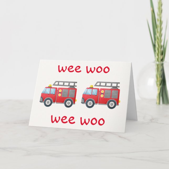 Wouh ! Carte d'anniversaire de camion-feu (Devant)