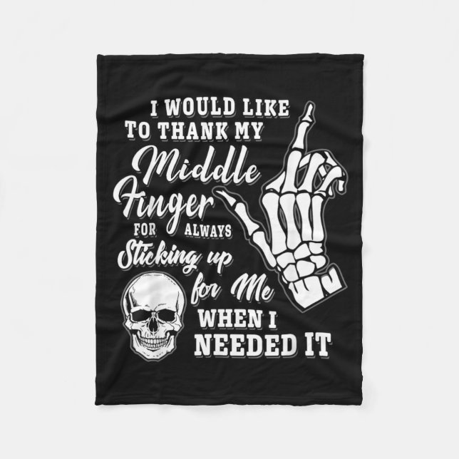 Would Like To Thank Middle Finger Skeleton Fleece Blanket (Front)