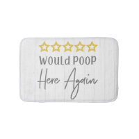 Would Poop Here Again Rustic Farmhouse White Wood