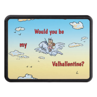 Would you be my Valhallentine Trailer Hitch Cover