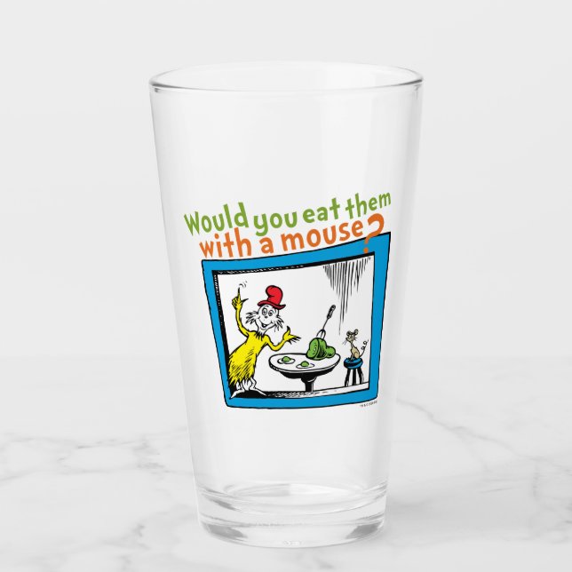 Would You Eat Them With A Mouse? Glass (Front)