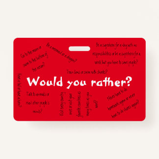 Would you rather? badge