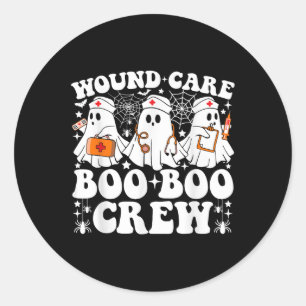 Wound Care Boo Boo Crew Nurse Funny Ghost Hallowee Classic Round Sticker