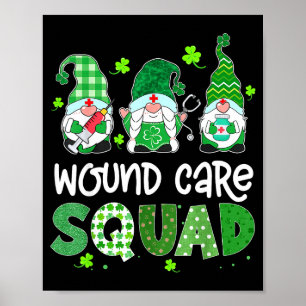 Wound care squad gnome nurse lucky shamrock st poster