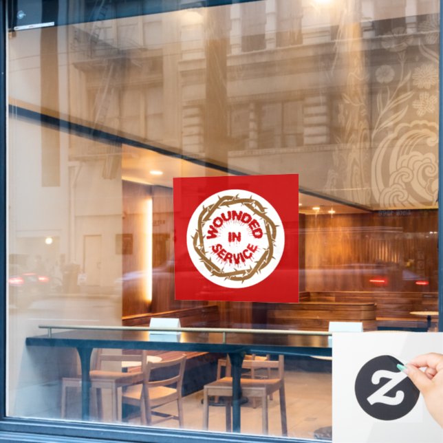 Wounded in Service Window Cling (Cafe Window)