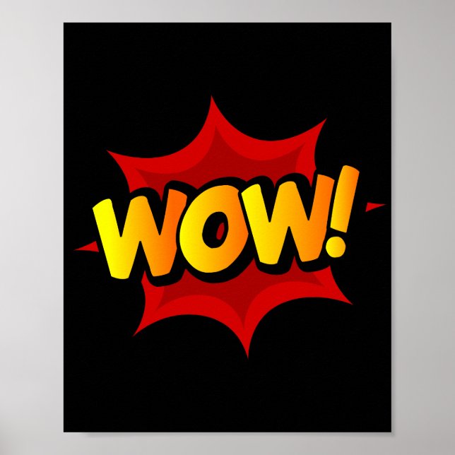 Wow! Dynamic Pop Art Comic Exclamation Poster (Front)