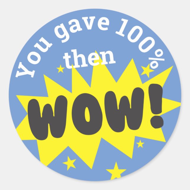Wow  effort employee recognition stickers (Front)