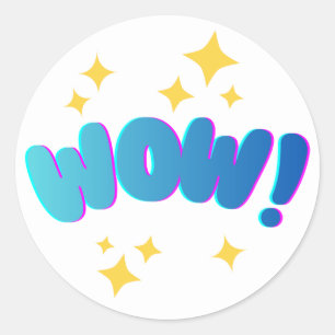 “WOW!” Encouragement Sticker