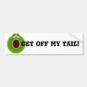 WOW! FUNNY CARTOON "GET OFF MY TAIL!" BUMPER STICKER