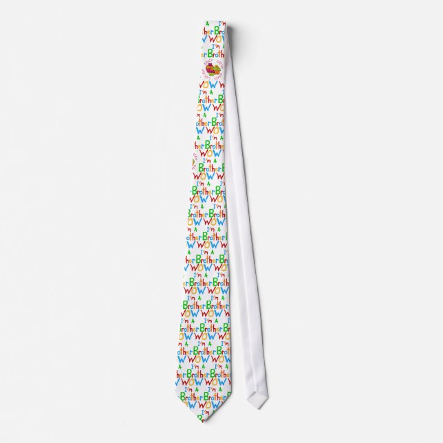 WOW I'm a Brother T-shirts and GIfts Tie (Front)