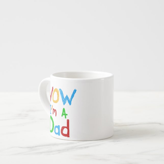 WOW I'm a Dad T-shirts and GIfts Espresso Cup (Front Left)