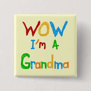 WOW I'm a Grandma T-shirts and Gifts 2 Inch Square Button