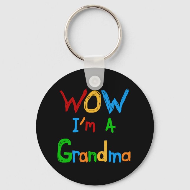 WOW I'm a Grandma T-shirts and Gifts Keychain (Front)
