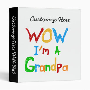 WOW I'm a Grandpa T-shirts and Gifts Binder