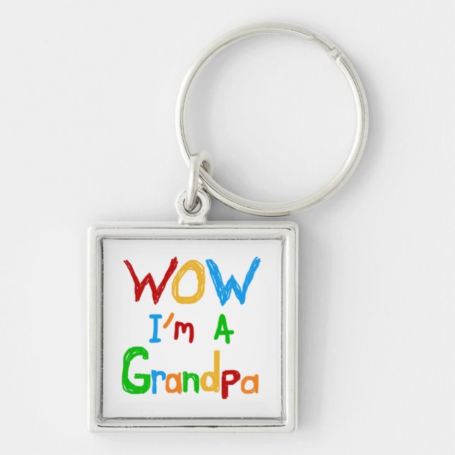 WOW I'm a Grandpa T-shirts and Gifts Keychain (Front)