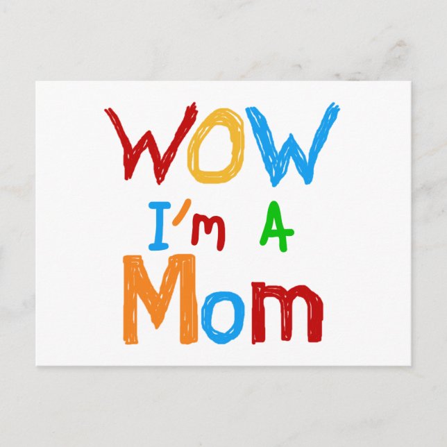WOW I'm a Mom T-shirts and GIfts Postcard (Front)