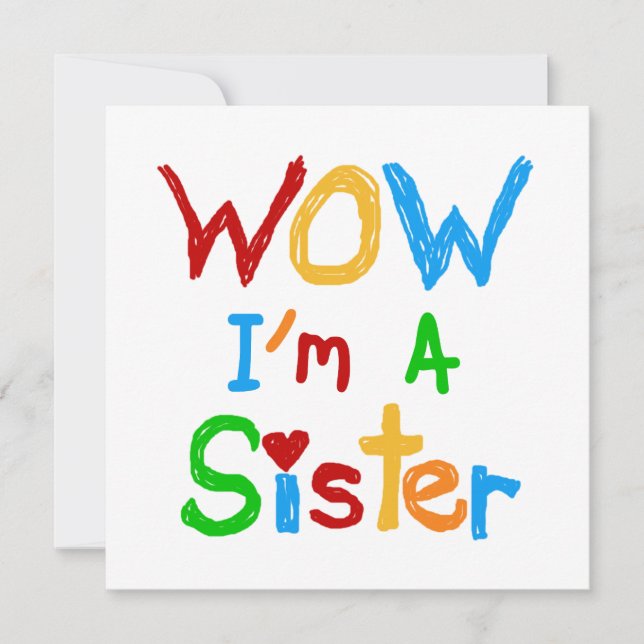WOW I'm a Sister T-shirts and GIfts (Front)