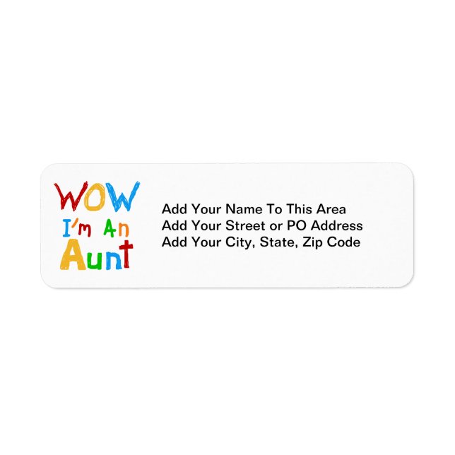 WOW I'm an Aunt T shirts and Gifts (Front)