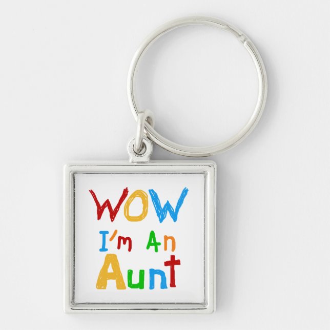 WOW I'm an Aunt T shirts and Gifts Keychain (Front)