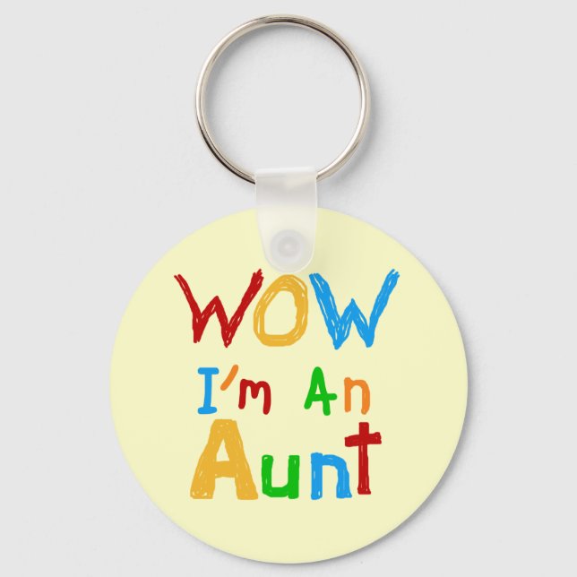 WOW I'm an Aunt T shirts and Gifts Keychain (Front)