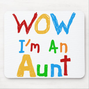WOW I'm an Aunt T shirts and Gifts Mouse Pad