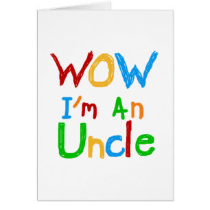 WOW I'm an Uncle T-shirts and GIfts