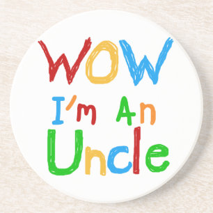 WOW I'm an Uncle T-shirts and GIfts Coaster