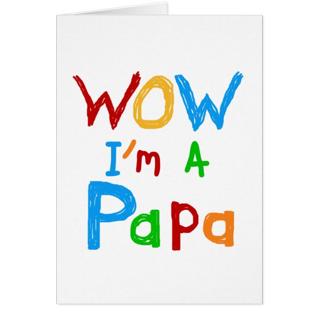 Wow, je suis un Papa Tshirts et GIfts (Devant)