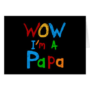 Wow, je suis un Papa Tshirts et GIfts