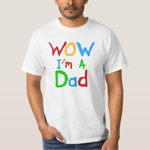 WOW Je suis un t-shirt papa et des GIfts