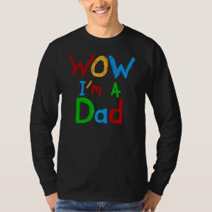WOW Je suis un t-shirt papa et des GIfts
