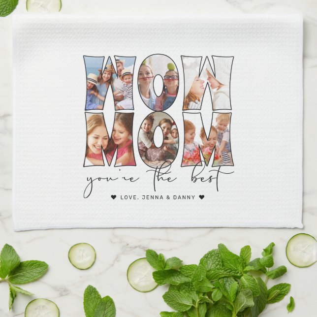 Wow Mom Quote Modern 6 Photo Collage White Kitchen Towel (Folded)