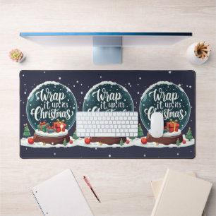 Wrap It Up It’s Christmas Snow Globe Design Desk Mat