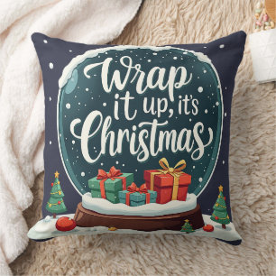 Wrap It Up It’s Christmas Snow Globe Design Throw Pillow