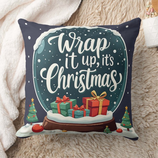 Wrap It Up It’s Christmas Snow Globe Design Throw Pillow (Blanket)