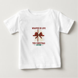 Wrapped in Love This Christmas Personalized Baby T-Shirt