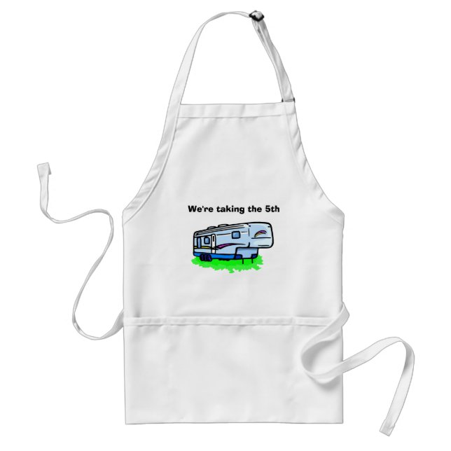 "W're taking the 5th" apron (Front)