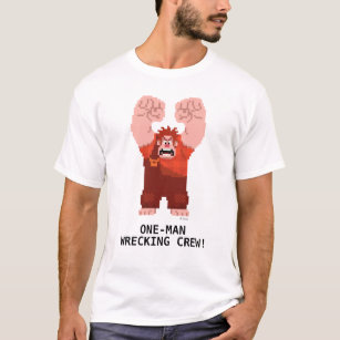 Wreck-It Ralph: One-Man Wrecking Crew! T-Shirt