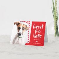 Wreck The Halls Editable Colour Pet Holiday Card