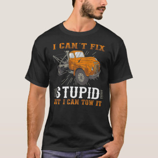 Wrecker Tow Truck Operator Tow Truck Driver humoro T-Shirt