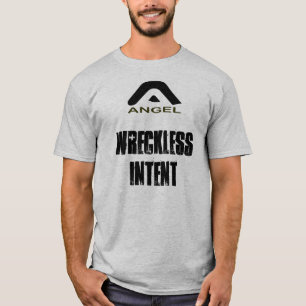Wreckless Intent T-Shirt