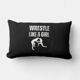 Wrestle Like A Girl, Fight Like A Girl Lumbar Pillow