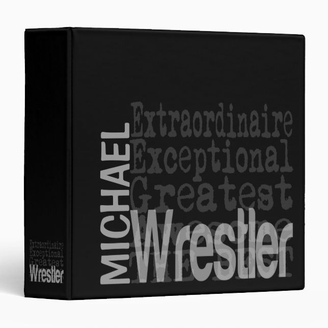 Wrestler Extraordinaire CUSTOM Binder (Front/Spine)