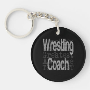 Wrestling Coach Extraordinaire Keychain