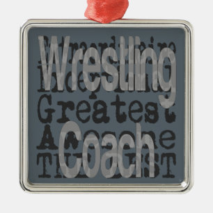 Wrestling Coach Extraordinaire Metal Ornament
