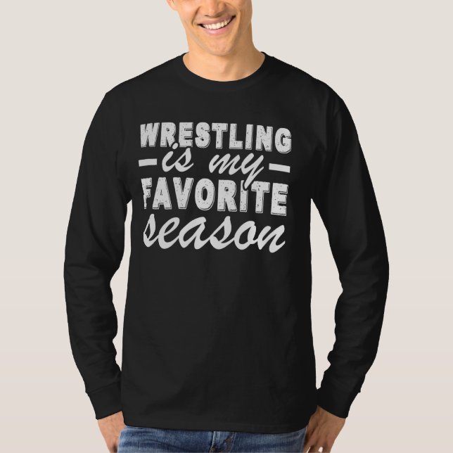 Wrestling Is My Favourite Season Pullover (Front)